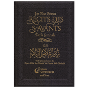 LesPlusBeauxRecitsDesSavantsDeLaSunnah_TiresPrincipalementDeSiyarAl_amAn-Nubala_DeL_imamAdh-Dhahabi-EditionIslamChroniques